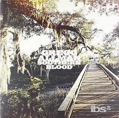 Southern Blood - Greg Allman - Musik - ROCK - 0888072037656 - 3. November 2017