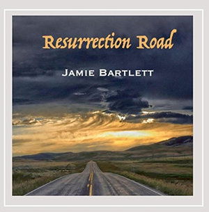 Cover for Jamie Bartlett · Resurrection Road (CD) (2015)