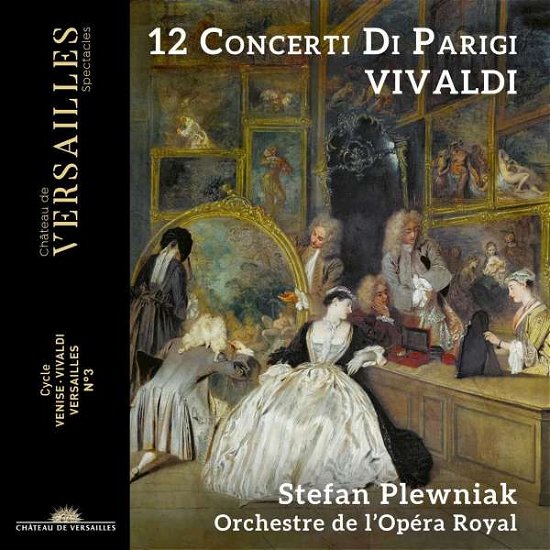 Cover for Stefan Plewniak / Orchestre De Lopera Royal · Vivaldi: 12 Concerti Di Parigi (CD) (2022)