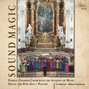 Cover for Plovdiv / Dance &amp; Fine Arts / Chetinian · Sound Magic (CD) (2013)
