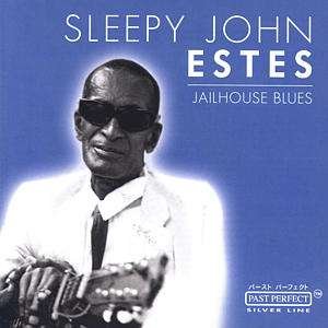 Cover for Sleepy John Estes · Jailhouse Blues (CD) (2014)