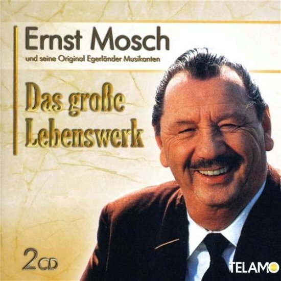 Cover for Ernst Mosch · Das Grosse Lebenswerk (CD) (2016)