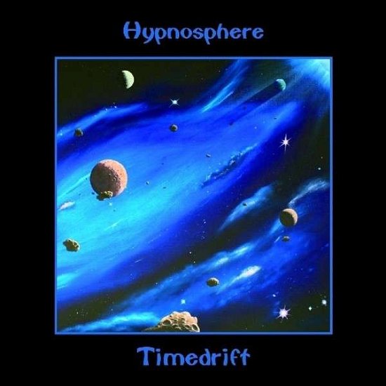 Cover for Hypnosphere · Timedrift (CD) (2014)