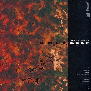 Cover for Jesus Piece · Only Self (CD) [Japan Import edition] (2018)