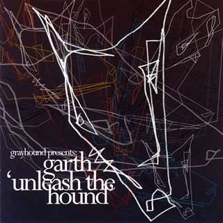 Cover for DJ Garth · Unleash the Hound (CD) [Japan Import edition] (2006)