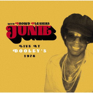 Cover for Junie · Live at Dooley's 1976 (CD) [Japan Import edition] (2023)