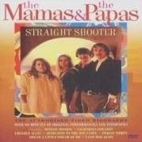 Straight Shooter - Mamas & The Papas - Elokuva - PRISM - 5014293270656 - torstai 7. helmikuuta 2019