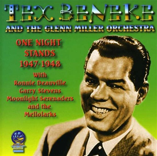 Cover for Tex Beneke / Glenn Miller Orchestra · One Night Stands (CD) (2019)