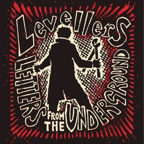 Cover for Levellers · Letters From The Underground (CD) (2008)