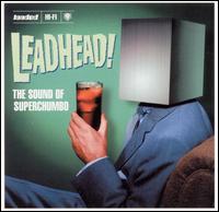 Cover for Superchumbo · Leadheads: Sound of Superchumbo (CD) (2003)