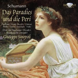 Cover for Schumann · Schumann: Das Paradies Und Die (CD) (2011)