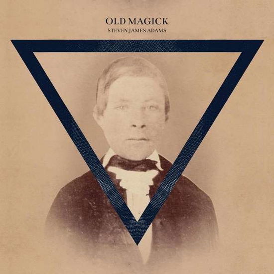 Old Magick - Steven James Adams - Musiikki - CARGO UK - 5060044172656 - torstai 3. maaliskuuta 2016