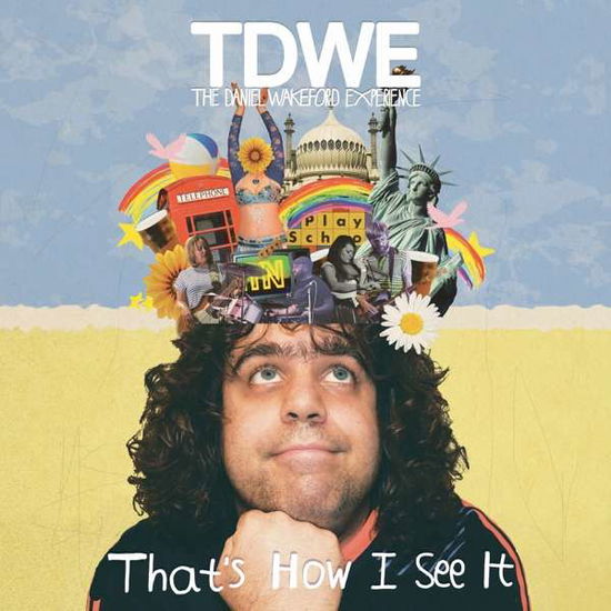 That's How I See It - Daniel Experience Wakeford - Music - COMMON - 5060146098656 - October 26, 2018