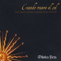 Cover for Musica Ficta · Cuando Muere El Sol (CD) [Digipack] (2012)