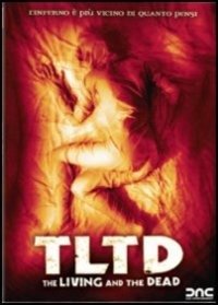Cover for Tltd · TLTD - The Living And The Dead (DVD)
