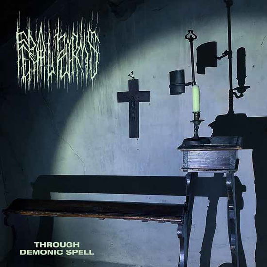 Cover for Feral Forms · Through Demonic Spell (CD) (2025)