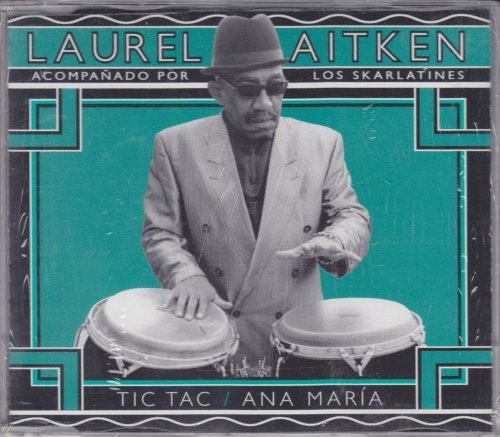 Cover for Laurel Aitken · Tic Tac (CD) (2016)