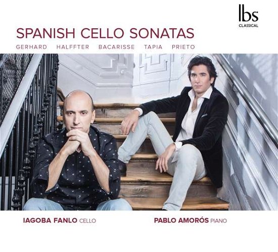 Cover for Fanlo,Iagoba / Amoros,Pablo · Spanish Cello Sonatas (CD) (2017)