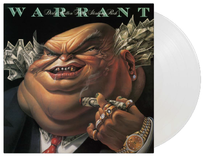 Dirty Rotten Filthy Stinking Rich - Warrant - Musik - MUSIC ON VINYL - 8719262024656 - April 7, 2023