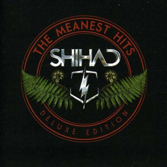 Shihad · Meanest Hits (CD) [Deluxe edition] (2012)