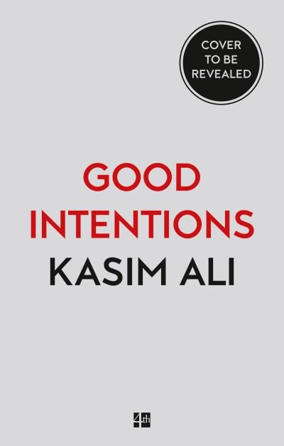 Cover for Kasim Ali · Good Intentions (Innbunden bok) (2022)