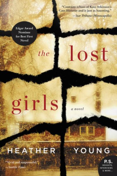 The Lost Girls: A Novel - Heather Young - Kirjat - HarperCollins - 9780062456656 - tiistai 4. huhtikuuta 2017