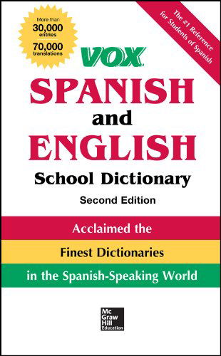 Vox Spanish and English School Dictionary, Hardcover, 2nd Edition (Vox Dictionaries) - Vox - Książki - McGraw-Hill - 9780071816656 - 5 listopada 2013