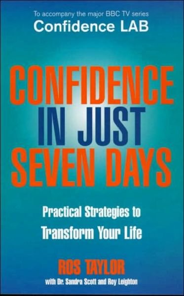 Confidence In Just Seven Days - Ros Taylor - Livres - Ebury Publishing - 9780091856656 - 4 janvier 2001