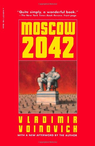 Moscow - 2042 - Vladimir Voinovich - Książki - Mariner Books - 9780156621656 - 24 września 1990