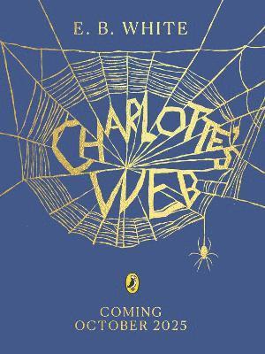 Cover for E. B. White · Charlotte's Web (Hardcover Book) (2025)