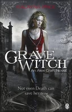 Cover for Kalayna Price · Grave Witch - Alex Craft (Pocketbok) (2011)