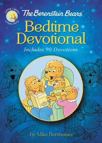 Cover for Berenstain Mike Berenstain · The Berenstain Bears Bedtime Devotional: Includes 90 Devotions - Berenstain Bears / Living Lights: A Faith Story (Hardcover bog) (2016)