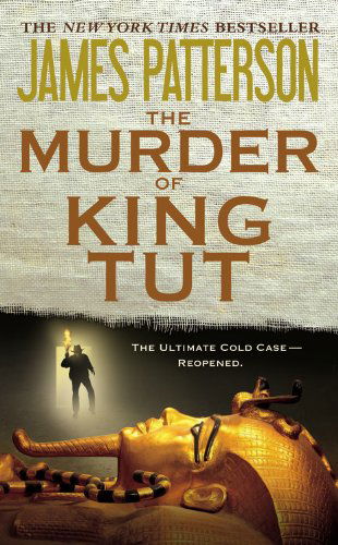 Cover for Martin Dugard · The Murder of King Tut: the Plot to Kill the Child King - a Nonfiction Thriller (Gebundenes Buch) [Lrg edition] (2009)