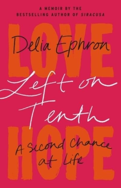 Cover for Delia Ephron · Left on Tenth (Hardcover Book) (2022)