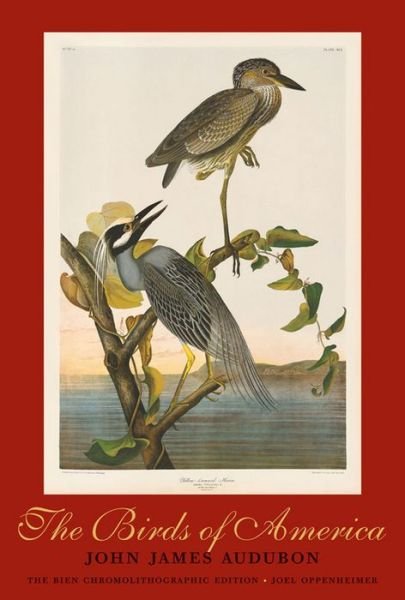 Cover for John James Audubon · The Birds of America: The Bien Chromolithographic Edition (Gebundenes Buch) (2013)