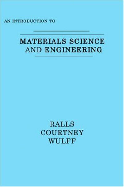 Cover for Kenneth M Ralls · Introduction to Materials Science and Engineering (Paperback Book) (1991)