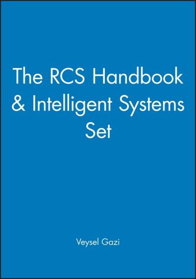Cover for Gazi, Veysel (The Ohio State University) · The RCS Handbook &amp; Intelligent Systems Set (Innbunden bok) (2005)