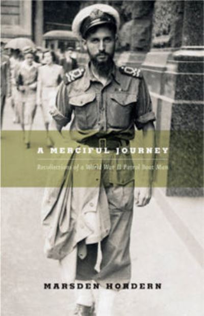 A Merciful Journey - Marsden Hordern - Books - Melbourne University Publishing - 9780522851656 - 2006