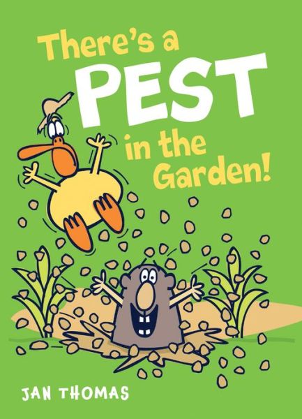 Cover for Jan Thomas · There's a Pest in the Garden! - The Giggle Gang (Hardcover Book) (2017)