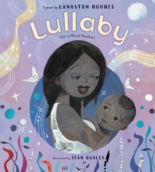 Cover for Langston Hughes · Lullaby (for a Black Mother) (Gebundenes Buch) (2013)