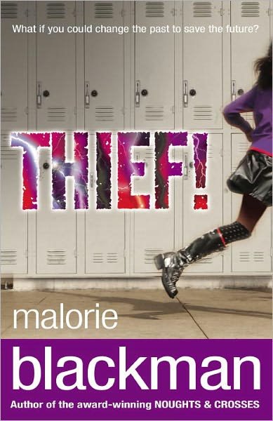 Cover for Malorie Blackman · Thief! (Paperback Bog) (2004)