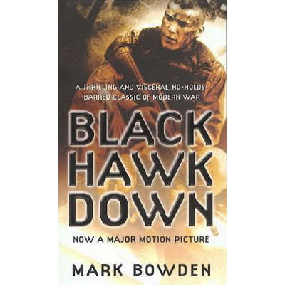 Cover for Mark Bowden · Black Hawk Down (Pocketbok) [Film Tie-In edition] (2000)