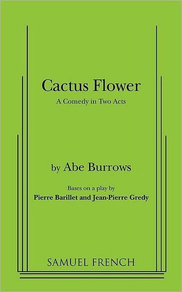 Cover for Abe Burrows · Cactus Flower - Acting Edition S. (Paperback Book) [Acting edition] (2009)
