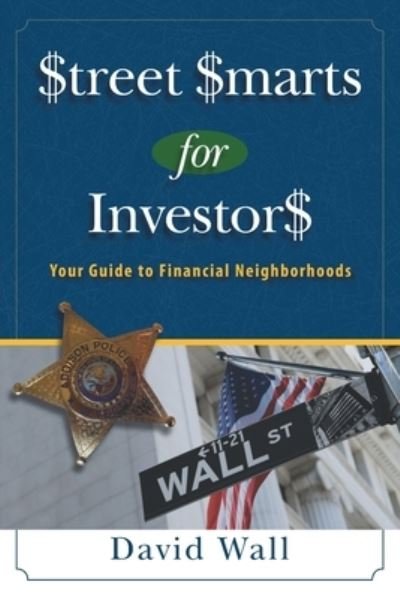 Cover for David Wall · Street Smarts For Investors (Pocketbok) (2020)