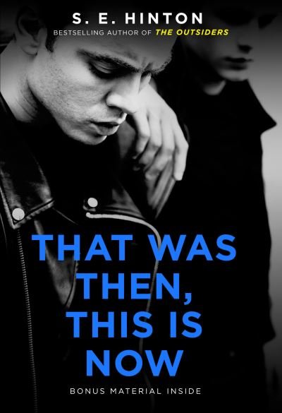 Cover for S. E. Hinton · That Was Then, This Is Now (Paperback Book) (2021)