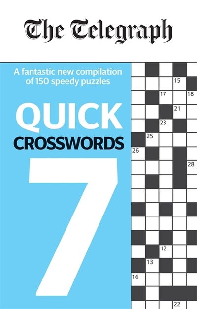 Cover for Telegraph Media Group Ltd · The Telegraph Quick Crosswords 7 - The Telegraph Puzzle Books (Paperback Book) (2020)