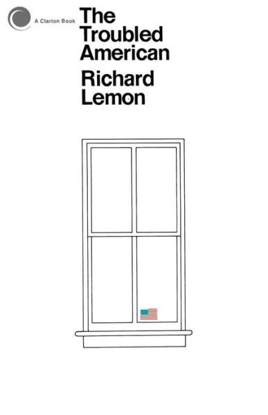 Cover for Richard Lemon · Troubled Amer P (Paperback Bog) [1st Clarion edition] (1971)