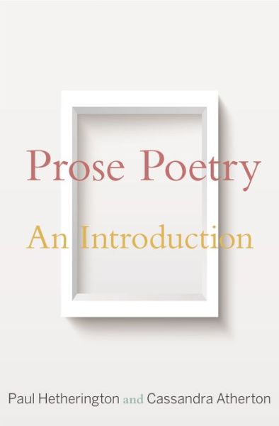 Cover for Paul Hetherington · Prose Poetry: An Introduction (Pocketbok) (2020)