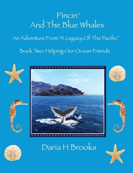 Cover for Daria H Brooks · Pincin And The Blue Whales (Paperback Book) (2019)