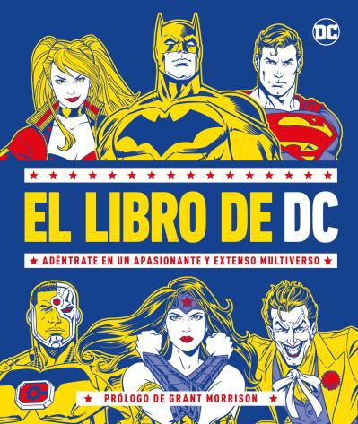 Libro de DC - Stephen Wiacek - Kirjat - Dorling Kindersley Publishing, Incorpora - 9780744059656 - tiistai 14. kesäkuuta 2022